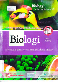 Image of Biologi Edisi 12 Buku 2 Kesatuan Dan Keragaman Makhluk Hidup
