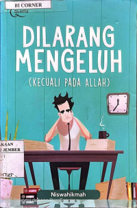 Image of Dilarang Mengeluh Kecuali Pada Allah