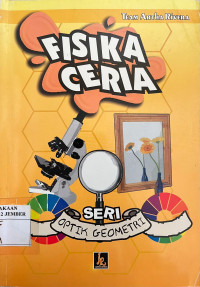 Image of Fisika Ceria Seri Optik Geometri