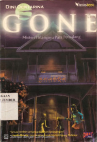 Image of GONE : Misteri Hilangnya Para Petualang