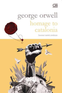 Image of Homage To Catalonia : Hormat Untuk Catalonia