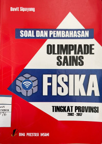 Image of Soal dan Pembahasan Olimpiade Sains Fisika Tingkat Provinsi