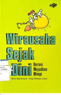 Image of Wirausaha Sejak Dini Berani Wujudkan Mimpi